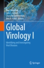 Global Virology I - Identifying and Investigating Viral Diseases - eBook