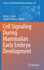 Cell Signaling During Mammalian Early Embryo Development - Book