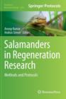 Salamanders in Regeneration Research : Methods and Protocols - Book