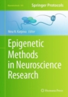 Epigenetic Methods in Neuroscience Research - Book
