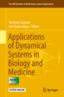 Applications of Dynamical Systems in Biology and Medicine - eBook