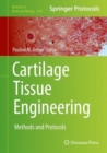 Cartilage Tissue Engineering : Methods and Protocols - Book
