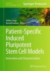 Patient-Specific Induced Pluripotent Stem Cell Models : Generation and Characterization - Book
