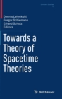 Towards a Theory of Spacetime Theories - Book