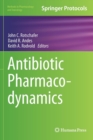 Antibiotic Pharmacodynamics - Book