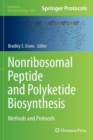 Nonribosomal Peptide and Polyketide Biosynthesis : Methods and Protocols - Book