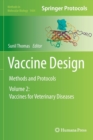 Vaccine Design : Methods and Protocols, Volume 2: Vaccines for Veterinary Diseases - Book