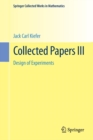 Collected Papers III : Design of Experiments - Book