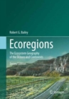 Ecoregions : The Ecosystem Geography of the Oceans and Continents - Book