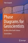 Phase Diagrams for Geoscientists : An Atlas of the Earth's Interior - Book