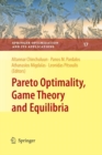 Pareto Optimality, Game Theory and Equilibria - Book
