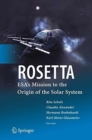 ROSETTA : ESA's Mission to the Origin of the Solar System - Book