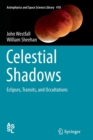 Celestial Shadows : Eclipses, Transits, and Occultations - Book