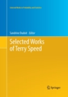 Selected Works of Terry Speed - Book