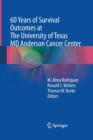 60 Years of Survival Outcomes at The University of Texas MD Anderson Cancer Center - Book