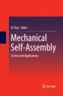Mechanical Self-Assembly : Science and Applications - Book