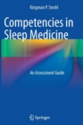 Competencies in Sleep Medicine : An Assessment Guide - Book