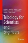 Tribology for Scientists and Engineers : From Basics to Advanced Concepts - Book