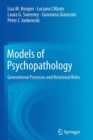 Models of Psychopathology : Generational Processes and Relational Roles - Book