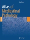 Atlas of Mediastinal Pathology - Book