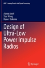 Design of Ultra-Low Power Impulse Radios - Book