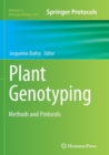 Plant Genotyping : Methods and Protocols - Book