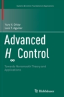 Advanced H  Control : Towards Nonsmooth Theory and Applications - Book