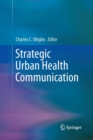 Strategic Urban Health Communication - Book