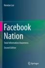 Facebook Nation : Total Information Awareness - Book