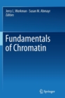 Fundamentals of Chromatin - Book