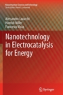 Nanotechnology in Electrocatalysis for Energy - Book