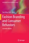 Fashion Branding and Consumer Behaviors : Scientific Models - Book