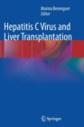 Hepatitis C Virus and Liver Transplantation - Book