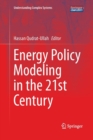 Energy Policy Modeling in the 21st Century - Book