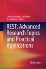 REST: Advanced Research Topics and Practical Applications - Book