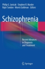 Schizophrenia : Recent Advances in Diagnosis and Treatment - Book