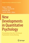 New Developments in Quantitative Psychology : Presentations from the 77th Annual Psychometric Society Meeting - Book