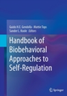 Handbook of Biobehavioral Approaches to Self-Regulation - Book