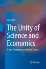 The Unity of Science and Economics : A New Foundation of Economic Theory - Book