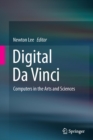 Digital Da Vinci : Computers in the Arts and Sciences - Book