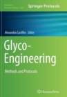 Glyco-Engineering : Methods and Protocols - Book