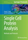 Single Cell Protein Analysis : Methods and Protocols - Book
