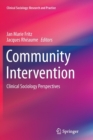 Community Intervention : Clinical Sociology Perspectives - Book