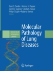 Molecular Pathology of Lung Diseases - Book