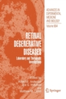 Retinal Degenerative Diseases : Laboratory and Therapeutic Investigations - Book