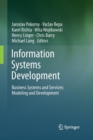 Information Systems Development : Business Systems and Services: Modeling and Development - Book