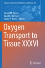 Oxygen Transport to Tissue XXXVI - Book