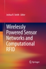 Wirelessly Powered Sensor Networks and Computational RFID - Book