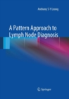 A Pattern Approach to Lymph Node Diagnosis - Book