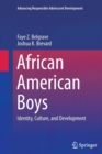 African American Boys : Identity, Culture, and Development - Book